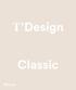 If you are not curious, forget it. Achille Castiglioni. Design Classics. Tacchini Re Editions. Design Classics