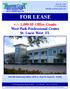 FOR LEASE. +/- 1,090 SF Office Condo West Park Professional Center St. Lucie West, FL. 540 NW University Blvd, #209-A, Port St.