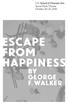 Scene Dock Theatre October 20 23, 2016 ESCAPE FROM HAPPINESS BY GEORGE F. WALKER