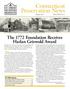 The 1772 Foundation is the single most important private funder investing in Connecticut s historic resources.