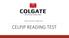 Made exclusively for Colgate Camp CELPIP READING TEST