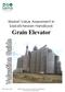 Grain Elevator. Market Value Assessment in Saskatchewan Handbook. Grain Elevator Valuation Guide