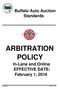 Buffalo Auto Auction Standards ARBITRATION POLICY. In-Lane and Online EFFECTIVE DATE: February 1, Standards Page 1 of 20