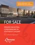 NOW AVAILABLE FOR IMMEDIATE OCCUPANCY! FOR SALE PREMIER INDUSTRIAL CONDOMINIUMS IN SOUTHEAST CALGARY Avenue SE, Calgary, Alberta