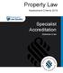 Property Law. Specialist Accreditation. Assessment Criteria Distinction in law