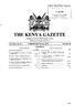 THE KENYA GAZETTE. Published by Authority of the Republic of Kenya. (Registered as a Newspaper at the G.P.0)