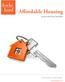 Affordable Housing. Locke and Key Services. Practical Wisdom, Trusted Advice.