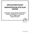 APPLICATION PACKET ADMINISTRATIVE SITE PLAN REVIEW
