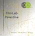 FilmLab Palestine. Production Co-Production Support