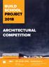 BUILD SCHOOL PROJECT 2018 ARCHITECTURAL COMPETITION. Moscow, IEC Expocentre. +7 (495) ,