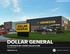 REPRESENTATIVE PHOTO DOLLAR GENERAL A CORPORATE NET LEASED DOLLAR STORE OROVILLE, CA