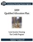 LOUISIANA HOUSING FINANCE AGENCY LOW-INCOME HOUSING TAX CREDIT PROGRAM 2009 QUALIFIED ALLOCATION PLAN