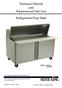 Technical Manual and Replacement Parts List. Refrigerated Prep Table