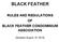 BLACK FEATHER RULES AND REGULATIONS OF BLACK FEATHER CONDOMINIUM ASSCOIATION. (Adopted August 10, 2016)