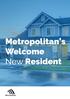 Metropolitan s Welcome New Resident
