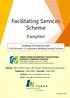 Facilitating Services Scheme