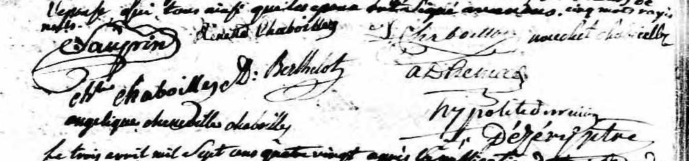 Marie Renée Chaboillé was born the morning of 14 August 1754 and baptized the same day in Michilimackinac. Her godparents were René Bourassa, fils, and Charlotte Bourassa [Ste.