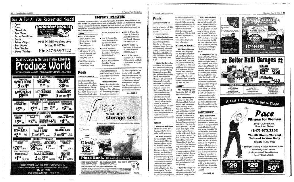 60 Thursday, June 19, 2008 A Pioneer Press Publication ; J' Pioneer Press Publication Thursday, June 19, 2008 J 61 See Us For All Your Recreational Needs s Spas Pools Chemicals Pool Toys e Patio