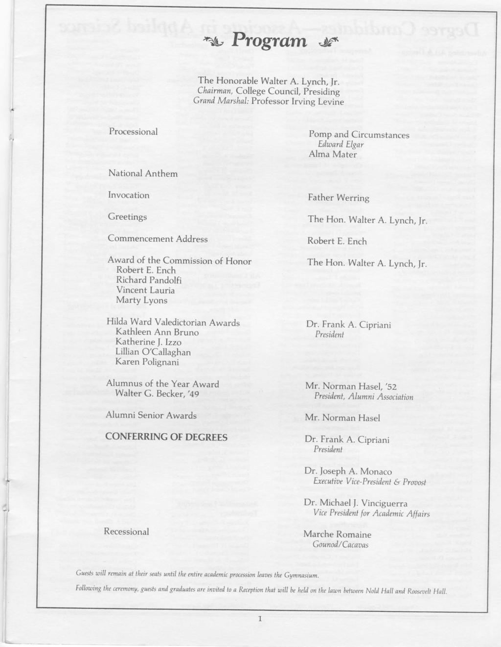 Program The Honorable Walter A. Lynch, Jr.