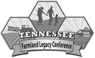 farms Tennessee Farmland Legacy www.farmlandlegacy.