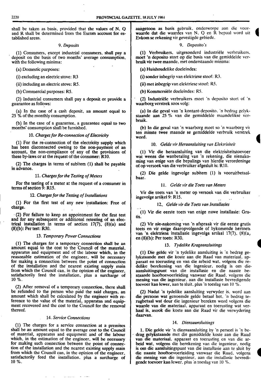 i 2220 PROVINCIAL GAZETTE. 18 JULY 1984... shall be taken as basis, provided that the values of N.