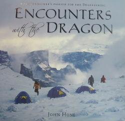 FOTOBOEKE Twee koffietafelboeke wat n mens se aandag dadelik trek, is John Hone se Encounters with the dragon: a photographer s passion for the Drakensberg (968.