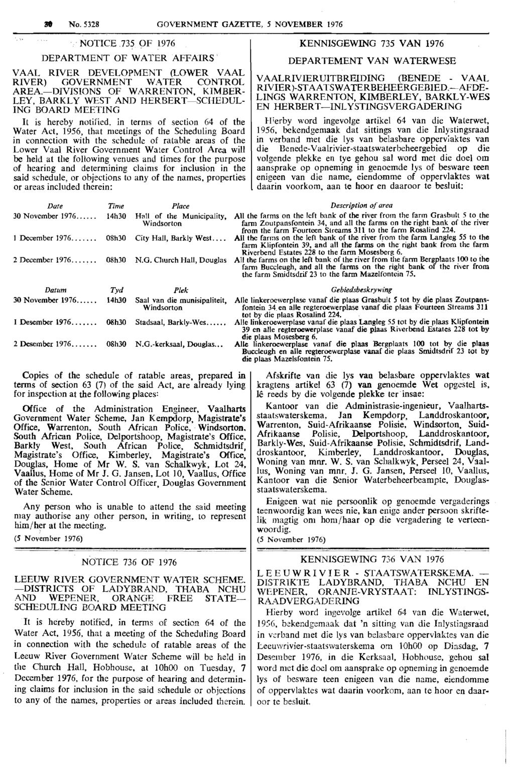 Reproduced by abinet Online in terms of Government Printer s Copyright Authority No. 10505 dated 02 February 1998 No. GOVERNMENT GAZETTE, 5 NOVEMBER 1976.