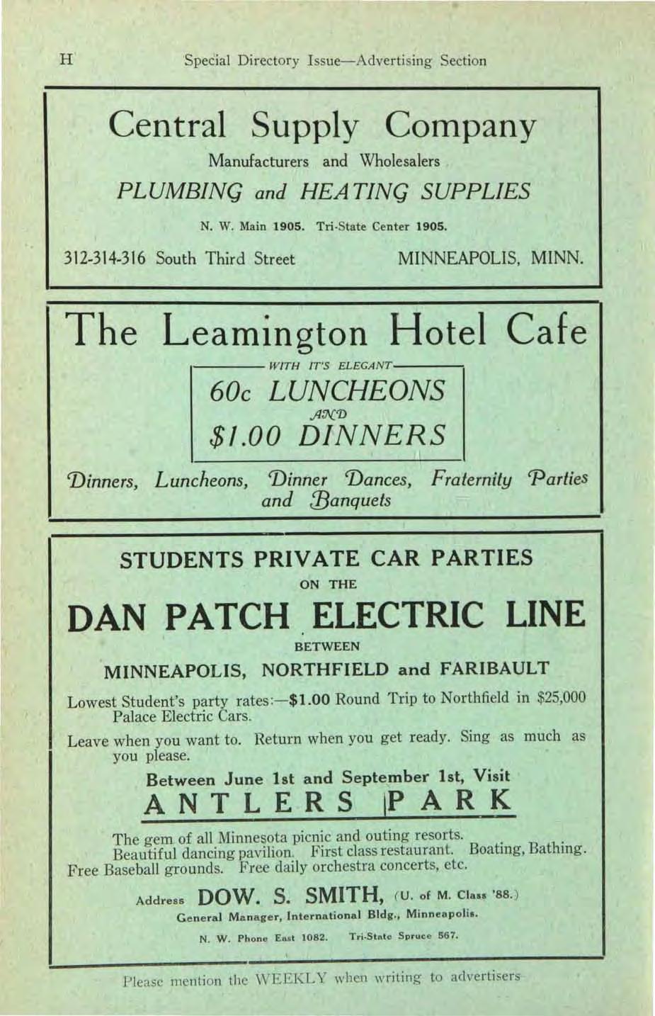 H Special Directory Issue-Advertising Section Central Supply Company Manufacturers and Wholesalers PLUMBING and HEA TING SUPPLIES '. N. W. Main 1905. Tri State Center 1905. 312.314.