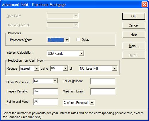 How To Enter additional data for the debt note: 1. In the Debt Financing window, click Advanced. The Advanced Debt window displays. 2. Click OK or Cancel to exit the Advanced Debt window. 3.