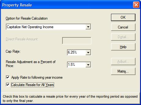 Practice: 1. From the Yield menu, select Property Resale. 2. The Property Resale window will appear. 3.