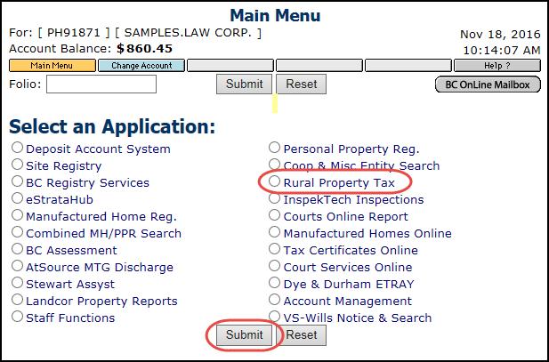 Access Rural Property Tax Search On BC OnLine's Main Menu, select Rural Property Tax, then click