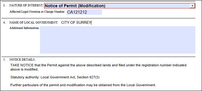 EXAMPLE NOTICE OF PERMIT (MODIFICATION) Notice of Release Land Use Contract Type of notice field: when Notice of Release Land Use Contract is selected from the drop down menu, non-editable and