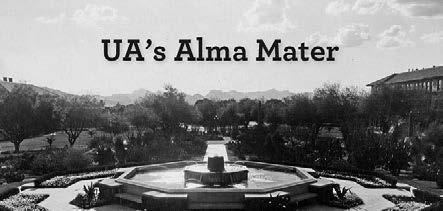 All Hail Arizona, composed by alumni Ted and Dorothy Monro, was adopted as our alma mater on May 7, 1926.