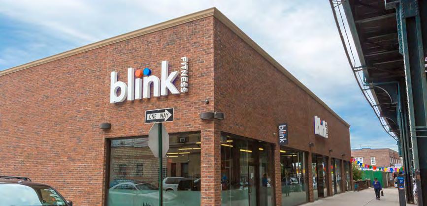 More Than 90 percent of the asset is backed by Blink Holdings, Incorporated, operator of 51 corporate fitness centers across the New York Area.
