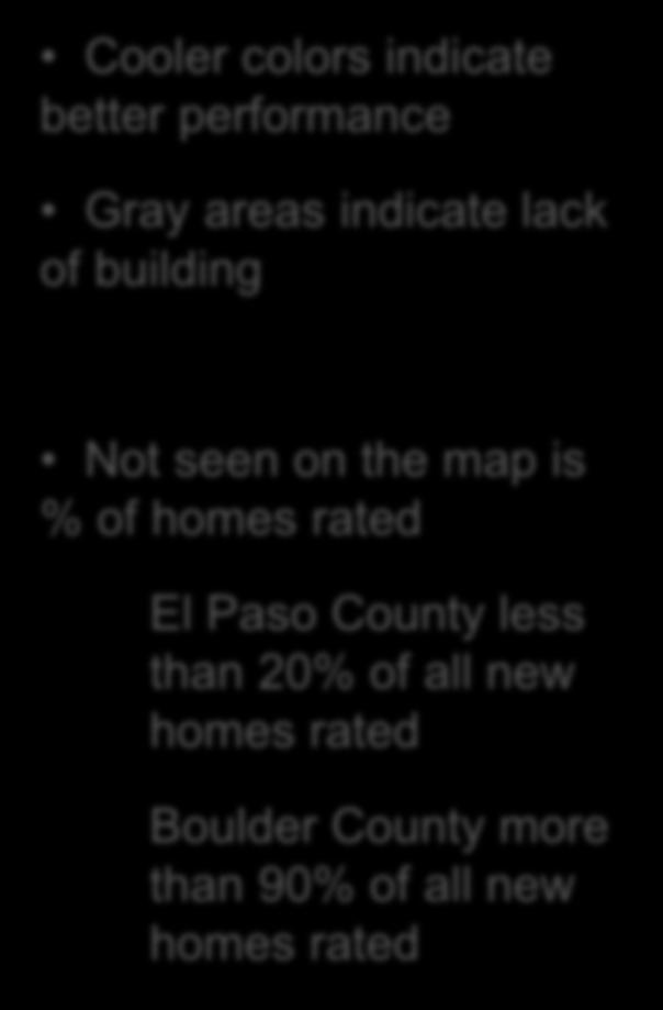 El Paso County less than 20% of all new homes rated Boulder County more than