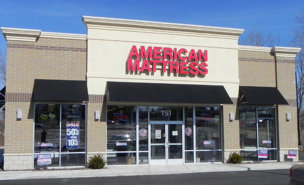 TENANT OVERVIEW TENANT OVERVIEW: American Mattress is a family owned and operated company that has served the Chicagoland area for over 25 years.