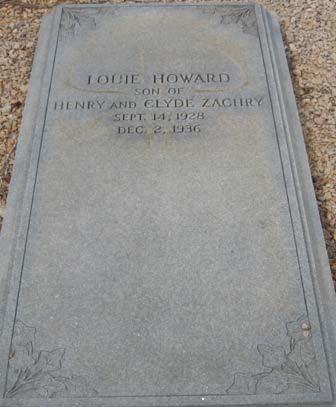 b. Louie Howard Zachry Born September 14, 1928 Died