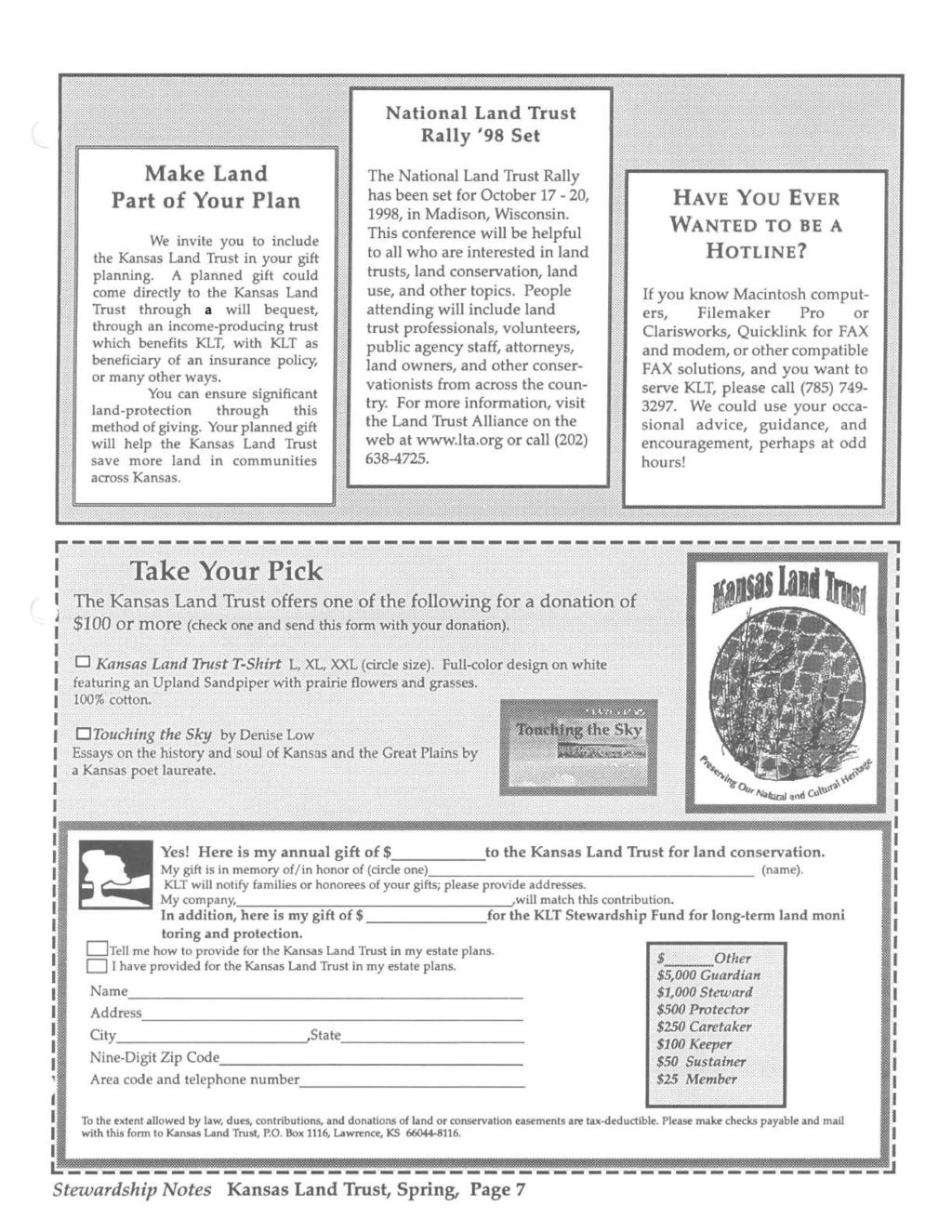 Make Land Part of Your Plan We invite you to include the Kansas Land Trust in your gift planning.