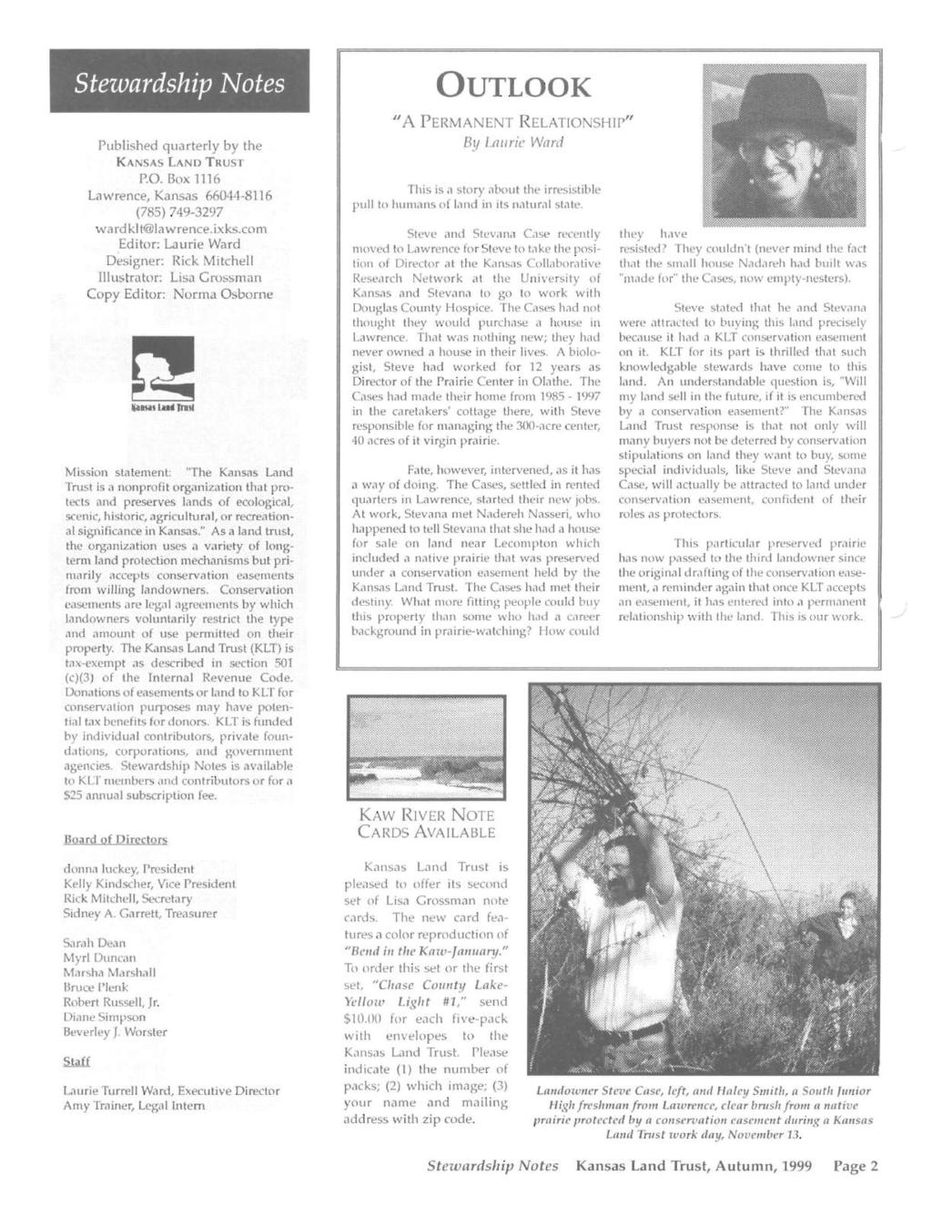 I Stezvardship ~otes Published quarterly by the KANSAS LAND TRUST P.O. Box 1116 Lawrence, Kansas 66044-8116 (785) 749-3297 wardklt lawrence.ixks.