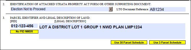 (8) Enter The Common Property Strata Plan in the legal description of land field.