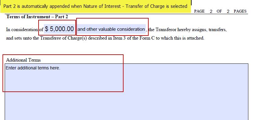 Form Fields Form C Charge Line 1 Terms: select only one of the following: c. filed standard charge terms; or d. express charge terms appended as Part 2.