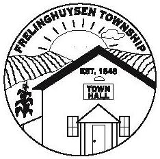 Township of Frelinghuysen Dear Residents, I write this fall message to continue the open and transparent government the Frelinghuysen Township Committee has promised to maintain.