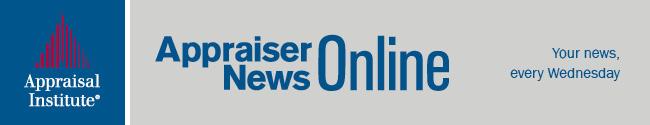 Appraiser News Online Weekly e-newsletter This award-winning digital e-newsletter is delivered weekly, offering a comprehensive selection of timely and important news items, reports and trends that
