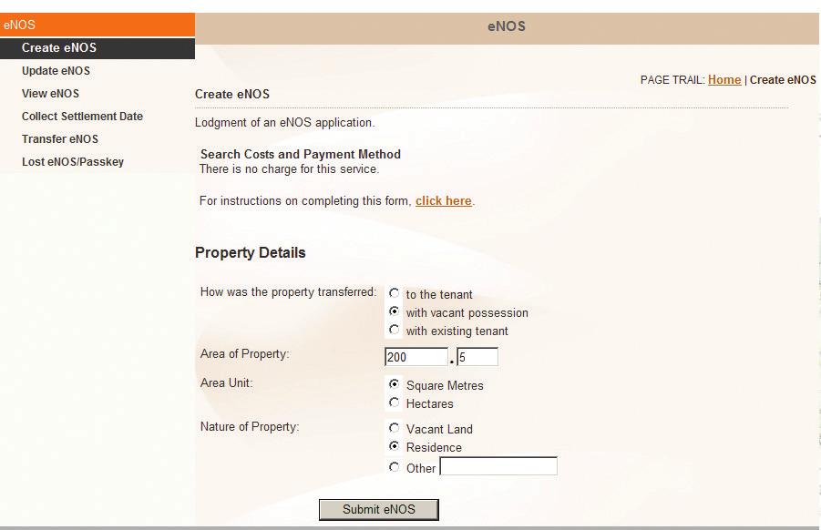 Step 5 Property Details This screen will only appear if Sale enos category selected. Select option appropriate to your transaction. * Enter area of property and area unit (measurement unit).