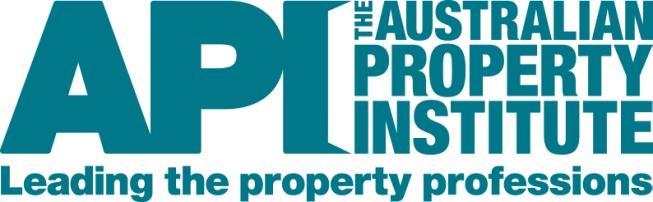 Australian Property Institute ASSOCIATE MEMBERSHIP including with or without a Certification (excluding Plant & Machinery) EXPLANATORY NOTES Effective as at 1 August 2013 Australian