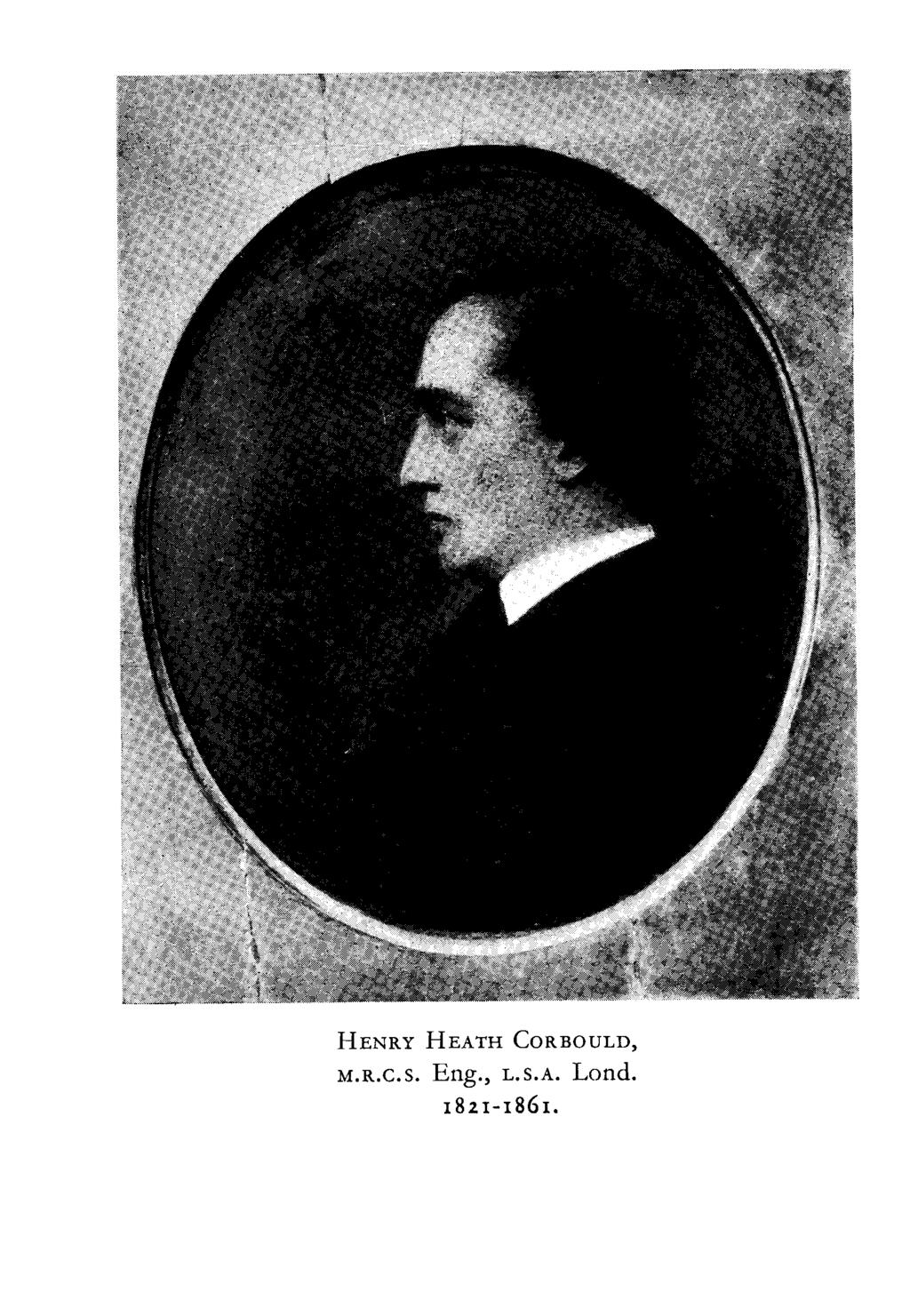 HENRY HEATH CORBOULD, M.R.C.S.