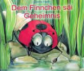 Connie Faber Dem Finnchen säi Geheimnis Illustréiert vun der Autorin Sne-éditions Lëtzebuerg 2006 D Himmelsdéier Finnchen huet e Geheimnis.