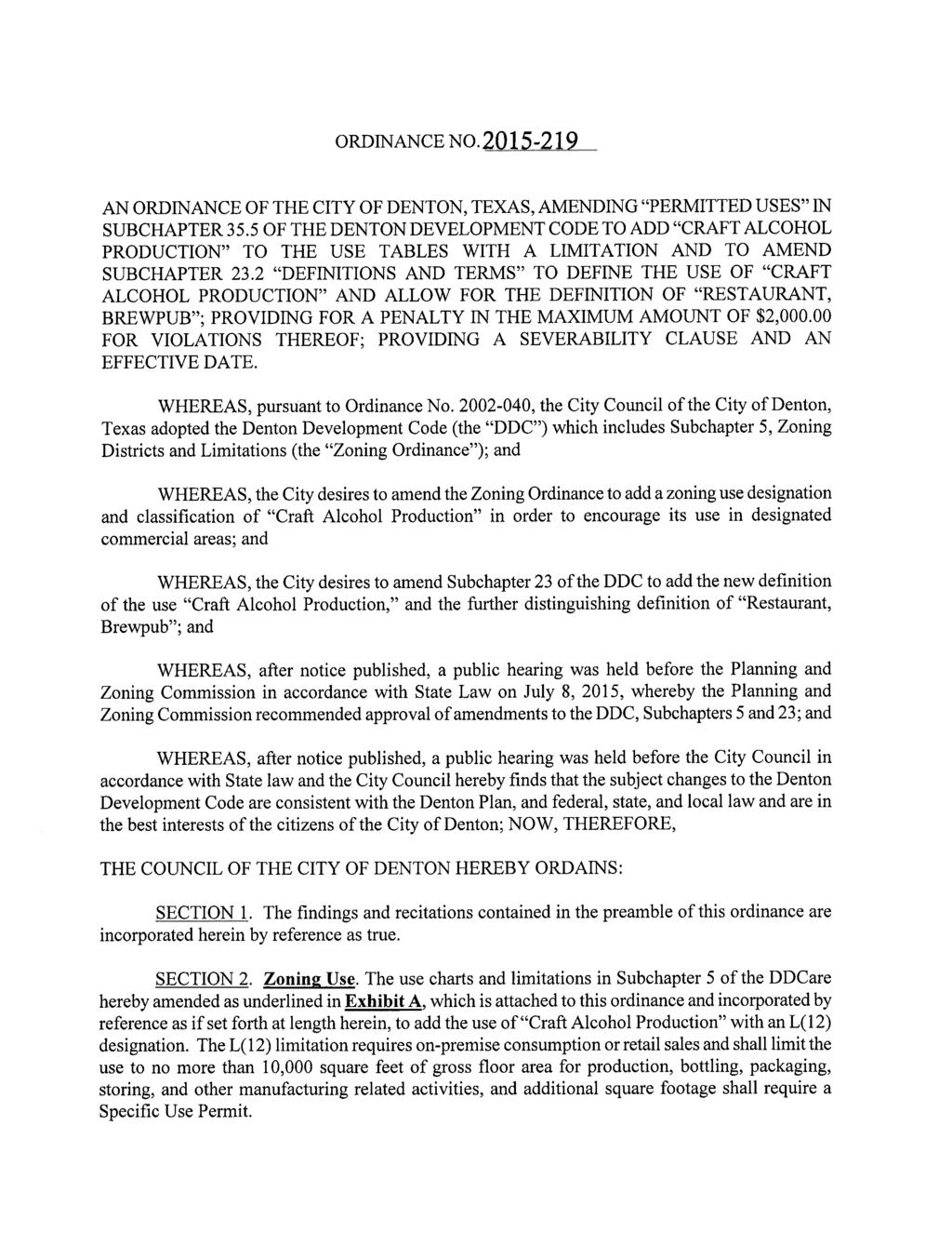 ORDINANCE N020 5 ṇ2j 9,,,_ AN ORDINANCE OF THE CITY OF DENTON, TEXAS, AMENDING "PERMITTED USES" IN SUBCHAPTER 35.