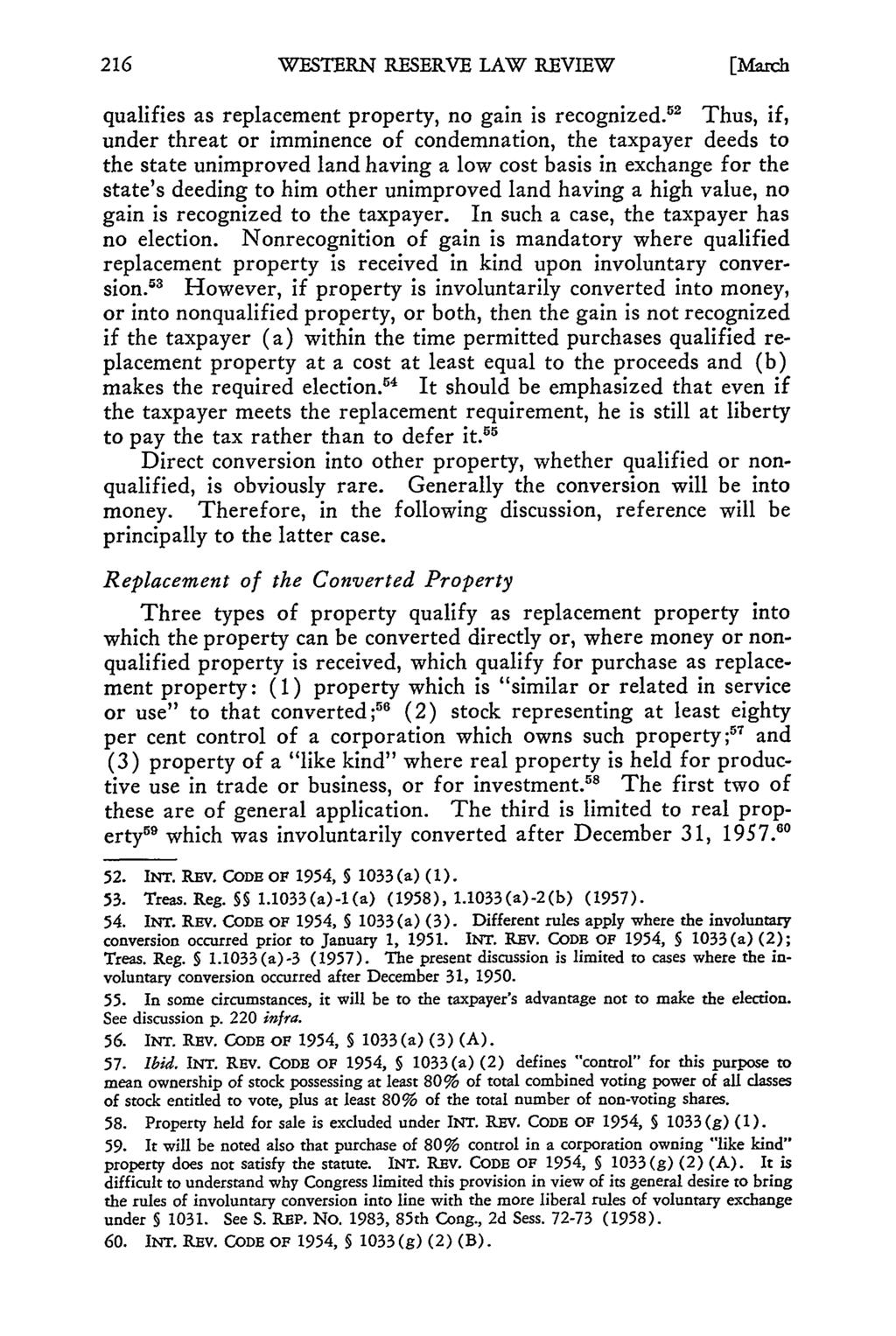 WESTERN RESERVE LAW REVIEW [Ala.h qualifies as replacement property, no gain is recognized.
