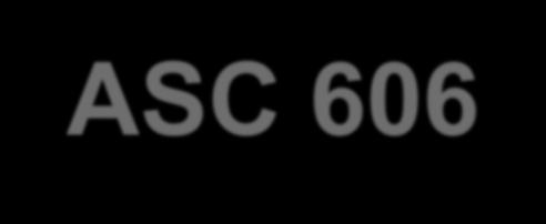 ASC 606-The New Standard